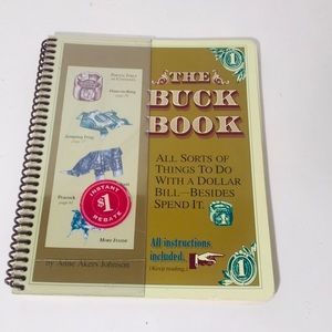 THE BUCK BOOK THINGS TO DO WITH A DOLLAR BILL